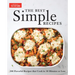 The Best Simple Recipes: More Than 200 Flavorful, Foolproof Recipes That Cook in 30 Minutes or Less