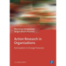 Action Research in Organizations: Participation in Change Processes