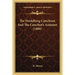 The Heidelberg Catechism And The Catechist's Assistant (1888)