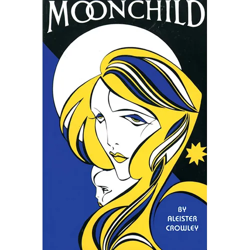 Moonchild: A Prologue
