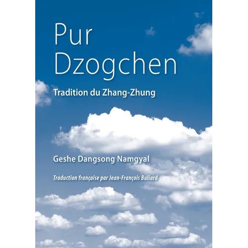 Pur Dzogchen: Zhang Zhung Tradition