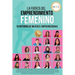 La Fuerza del Emprendimiento Femenino: 19 Historias de Mujeres Emprendedoras