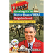 Growing up in Mister Rogers' Real Neighborhood: : Life Lessons from the Heart of Latrobe, Pa