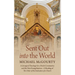 Sent Out into the World