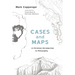 Cases and Maps: A Christian Introduction to Philosophy
