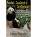 Pandas - dead end or dead wrong? and eleven other short stories from the frontiers of bioscience 2014