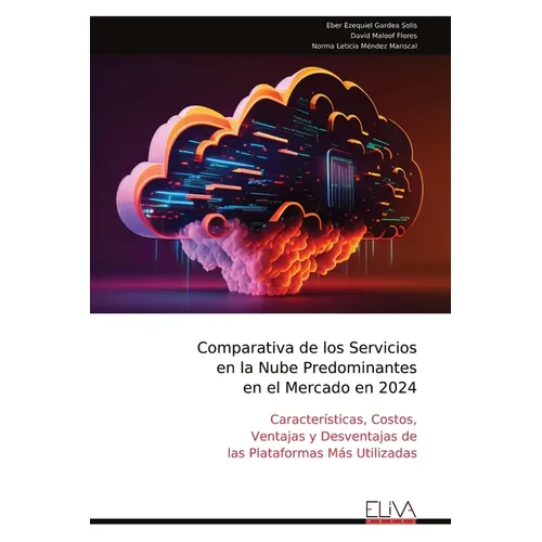 Comparativa de los Servicios en la Nube Predominantes en el Mercado en 2024
