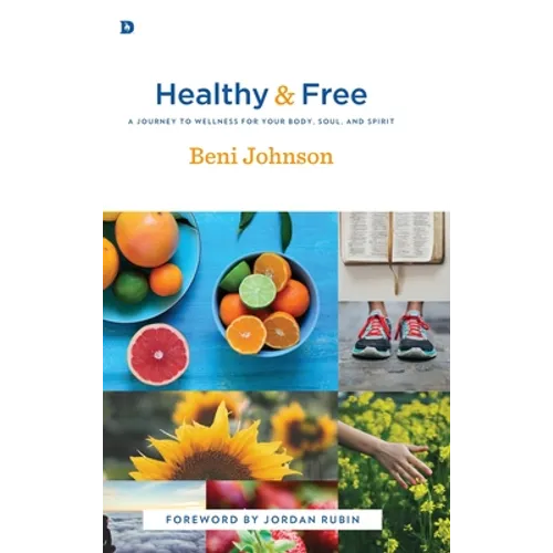 Healthy and Free