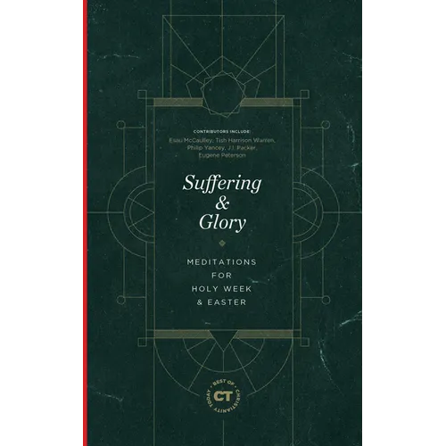 Suffering & Glory: Meditations for Holy Week and Easter