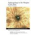 Anthropology in the Margins of the State