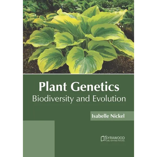 Plant Genetics: Biodiversity and Evolution