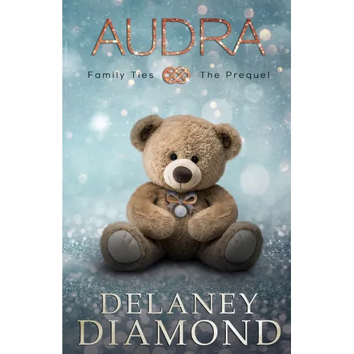 Audra - The Prequel