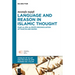 Language and Reason in Islamic Thought