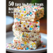 50 Easy No-Bake Treats Recipes for Home