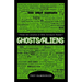 Ghosts/Aliens