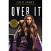 Over It: How to Face Life's Hurdles with Grit, Hustle, and Grace