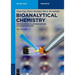 Bioanalytical Chemistry: From Biomolecular Recognition to Nanobiosensing