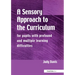 A Sensory Approach to the Curriculum: For Pupils with Profound and Multiple Learning Difficulties