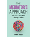 The Mediator's Approach: Five (and a Half) Paths Through Conflict