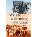 'We are a farming class': Dubbo's hinterland, 1870-1950