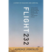 Flight 232: A Story of Disaster and Survival
