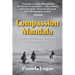 Compassion Mandala: The Odyssey of an American Charity in Contemporary Tibet