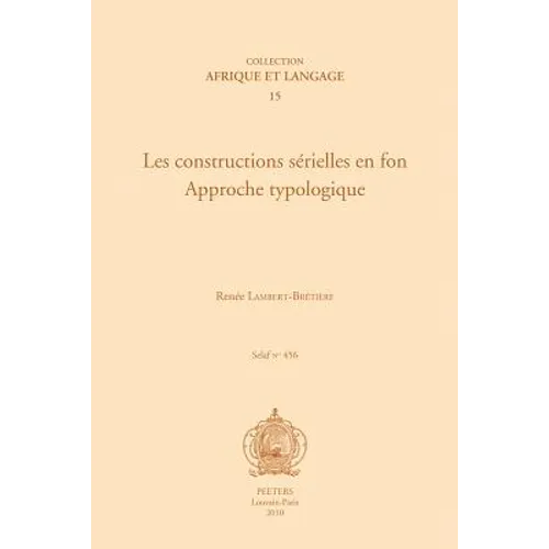 Les Constructions Serielles En Fon. Approche Typologique