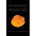 Planning Penelope