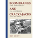 Boomerangs and Crackajacks: The Harmonica in Australia 1825-1960