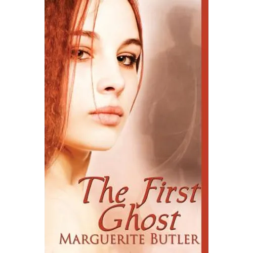 The First Ghost