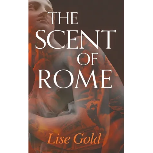 The Scent of Rome