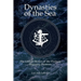 Dynasties of the Sea II: The Untold Stories of the Postwar Shipping Pioneers
