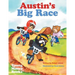 Austin's Big Race: Young Money Books TM