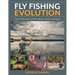 Fly Fishing Evolution: Advanced Strategies for Dry Fly, Nymph, and Streamer Fishing