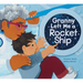 Granny Left Me a Rocket Ship