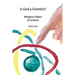 Is God a Scientist?: Religious Views of Science