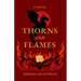 Thorns and Flames