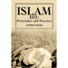 Islam 101: Principles and Practice