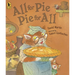 All for Pie, Pie for All: (A Whimsical Story of Sharing, Surprises, and Generosity Among Friends with a Touch of Thanksgiving Cheer for Early Readers
