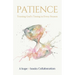 Patience: Trusting God's Timing