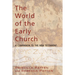 The World of the Early Church