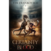 The Certainty of Blood