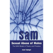 Sexual Abuse of Males: The SAM Model of Theory and Practice