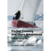 Pocket Cruising and Micro Adventures: A simple sailing life - on a budget