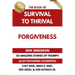 The Book of Survival to Thrival - Forgiveness