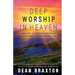 Deep Worship In Heaven