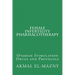 Female Infertility Pharmacotherapy: Ovarian Stimulation Drugs and Protocols