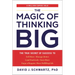The Magic of Thinking Big: The True Secret of Success