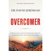 Overcomer: 8 Ways to Live a Life of Unstoppable Strength, Unmovable Faith, and Unbelievable Power