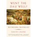 Went the Day Well?: Witnessing Waterloo